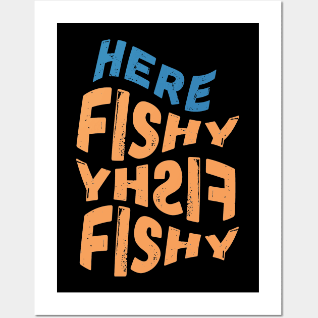 Here Fishy Fishy Fishy Wall Art by crackdesign